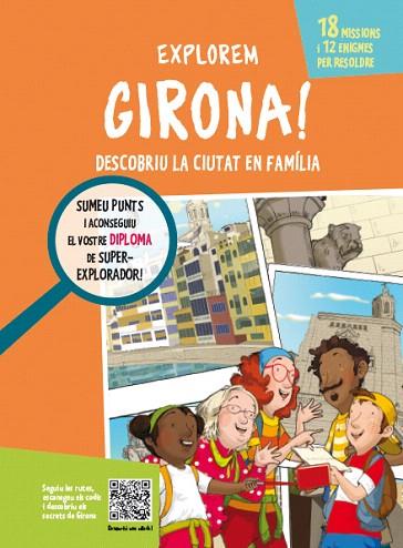 EXPLOREM GIRONA | 9788499795386 | CAMPUZANO, LOURDES | Llibreria Drac - Llibreria d'Olot | Comprar llibres en català i castellà online