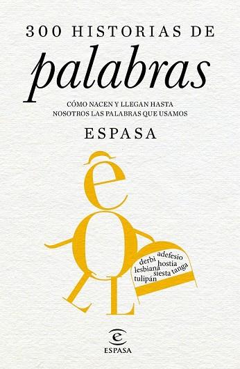 300 HISTORIAS DE PALABRAS | 9788467046175 | AAVV | Llibreria Drac - Llibreria d'Olot | Comprar llibres en català i castellà online