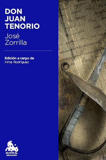 DON JUAN TENORIO | 9788467041941 | ZORRILLA, JOSÉ | Llibreria Drac - Llibreria d'Olot | Comprar llibres en català i castellà online