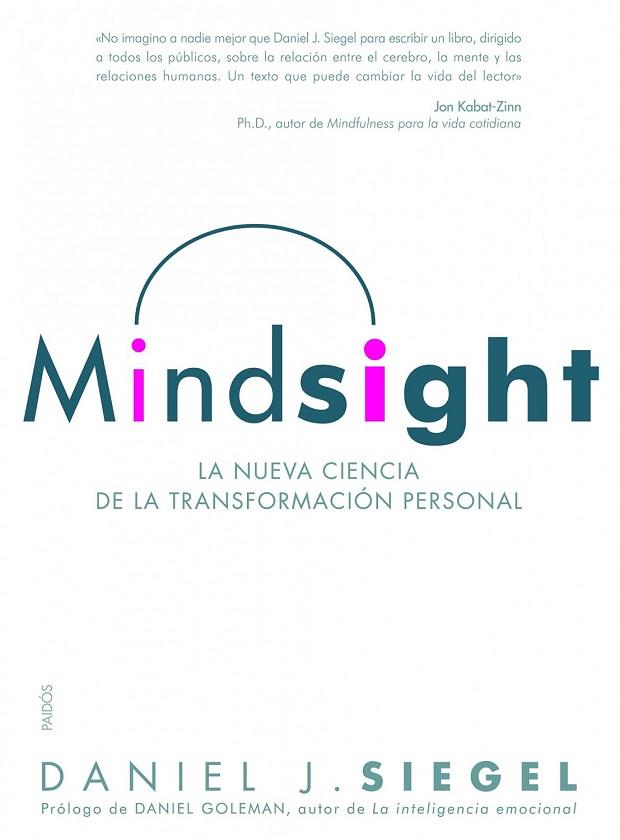 MINDSIGHT | 9788449325212 | SIEGEL, DANIEL J | Llibreria Drac - Librería de Olot | Comprar libros en catalán y castellano online