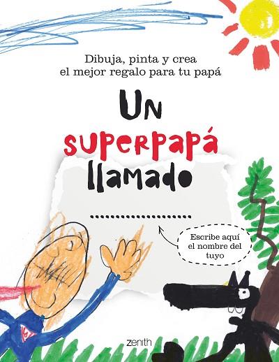UN SUPERPAPÁ LLAMADO... | 9788408236962 | AA.DD. | Llibreria Drac - Llibreria d'Olot | Comprar llibres en català i castellà online