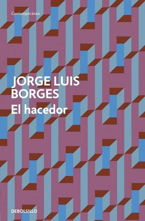 HACEDOR, EL | 9788499894430 | BORGES, JORGE LUIS | Llibreria Drac - Llibreria d'Olot | Comprar llibres en català i castellà online