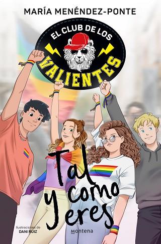TAL Y COMO ERES (EL CLUB DE LOS VALIENTES 3) | 9788418798900 | MENÉNDEZ-PONTE, MARÍA | Llibreria Drac - Llibreria d'Olot | Comprar llibres en català i castellà online