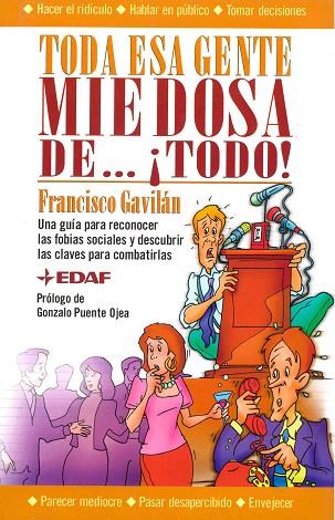 TODA ESA GENTE MIEDOSA DE TODO | 9788441413108 | GAVILAN, FRANCISCO | Llibreria Drac - Llibreria d'Olot | Comprar llibres en català i castellà online