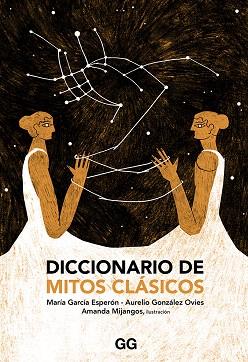 DICCIONARIO DE MITOS CLÁSICOS | 9788425231681 | AA.DD. | Llibreria Drac - Llibreria d'Olot | Comprar llibres en català i castellà online