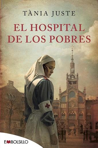 HOSPITAL DE LOS POBRES, EL | 9788416087860 | JUSTE, TÀNIA | Llibreria Drac - Llibreria d'Olot | Comprar llibres en català i castellà online
