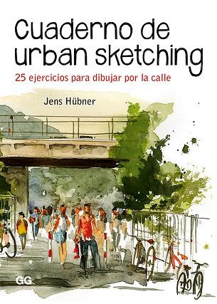 CUADERNO DE URBAN SKETCHING | 9788425231575 | HÜBNER, JENS | Llibreria Drac - Librería de Olot | Comprar libros en catalán y castellano online