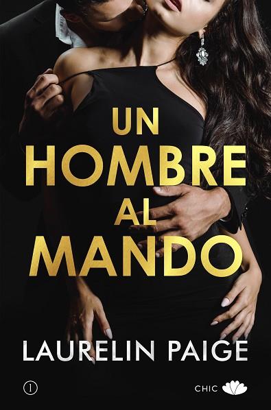 UN HOMBRE AL MANDO | 9788417972547 | PAIGE, LAURELIN | Llibreria Drac - Llibreria d'Olot | Comprar llibres en català i castellà online