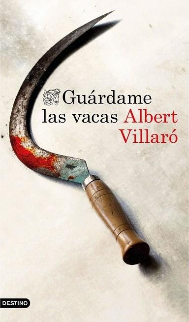 GUÁRDAME LAS VACAS | 9788423353361 | VILLARÓ, ALBERT | Llibreria Drac - Llibreria d'Olot | Comprar llibres en català i castellà online