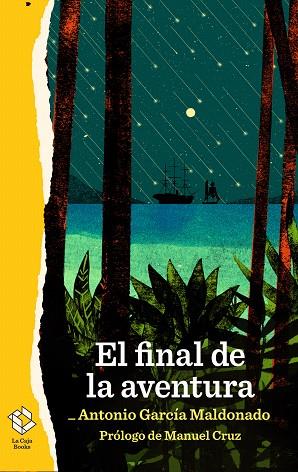 FINAL DE LA AVENTURA, EL  | 9788417496388 | GARCÍA MALDONADO, ANTONIO | Llibreria Drac - Llibreria d'Olot | Comprar llibres en català i castellà online