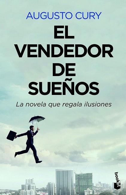 VENDEDOR DE SUEÑOS, EL | 9788408222286 | CURY, AUGUSTO | Llibreria Drac - Llibreria d'Olot | Comprar llibres en català i castellà online