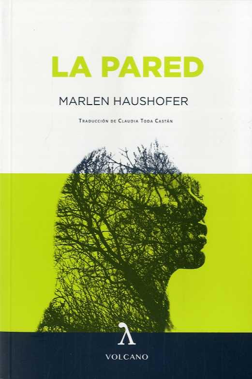 PARED, LA | 9788494993466 | HAUSHOFER, MARLEN | Llibreria Drac - Llibreria d'Olot | Comprar llibres en català i castellà online