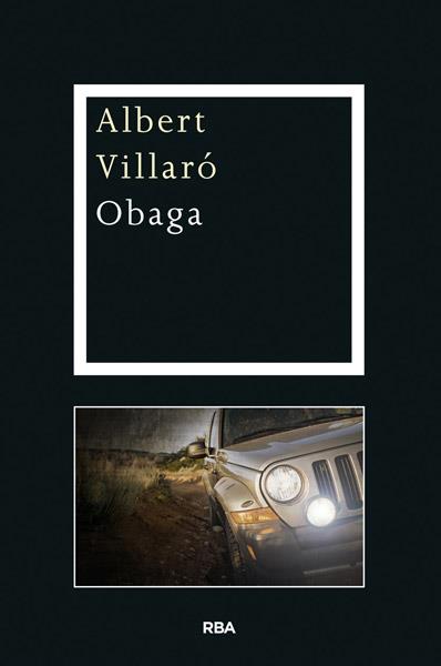 OBAGA | 9788482646084 | VILLARO, ALBERT | Llibreria Drac - Llibreria d'Olot | Comprar llibres en català i castellà online