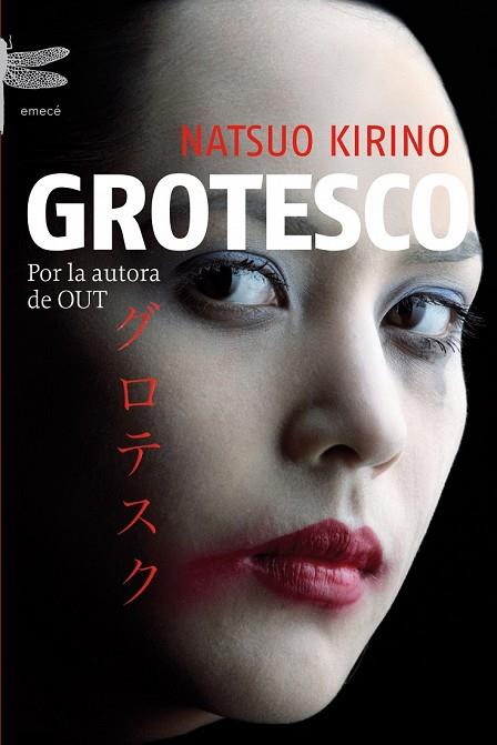 GROTESCO | 9788496580640 | KIRINO, NATSUO | Llibreria Drac - Llibreria d'Olot | Comprar llibres en català i castellà online