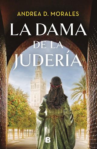 DAMA DE LA JUDERÍA, LA | 9788466675840 | MORALES, ANDREA D. | Llibreria Drac - Llibreria d'Olot | Comprar llibres en català i castellà online