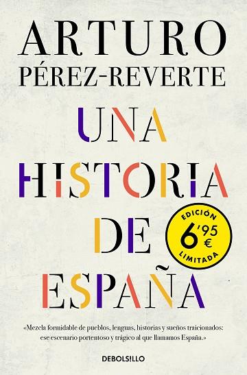 HISTORIA DE ESPAÑA, UNA (EDICIÓN LIMITADA) | 9788466350686 | PÉREZ-REVERTE, ARTURO | Llibreria Drac - Llibreria d'Olot | Comprar llibres en català i castellà online