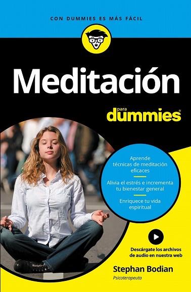 MEDITACIÓN PARA DUMMIES | 9788432903250 | BODIAN, STEPHAN | Llibreria Drac - Librería de Olot | Comprar libros en catalán y castellano online