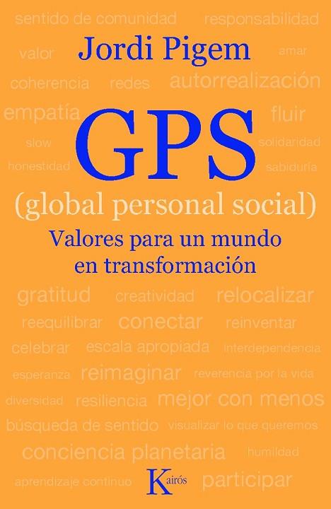 GPS GLOBAL PERSONAL SOCIAL | 9788472458963 | PIGEM, JORDI | Llibreria Drac - Librería de Olot | Comprar libros en catalán y castellano online