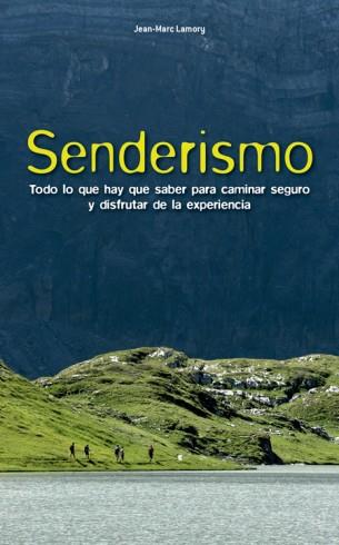 SENDERISMO | 9788415053934 | LAMORY, JEAN-MARC | Llibreria Drac - Llibreria d'Olot | Comprar llibres en català i castellà online