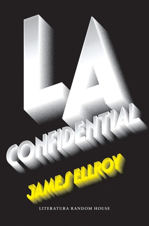 L.A. CONFIDENTIAL | 9788439732907 | ELLROY, JAMES | Llibreria Drac - Llibreria d'Olot | Comprar llibres en català i castellà online