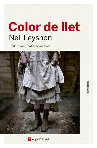 COLOR DE LLET | 9788415307525 | LEYSHON, NELL | Llibreria Drac - Librería de Olot | Comprar libros en catalán y castellano online