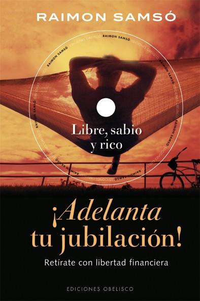 ADELANTA TU JUBILACION +CD | 9788497777292 | SAMSO, RAIMON | Llibreria Drac - Llibreria d'Olot | Comprar llibres en català i castellà online