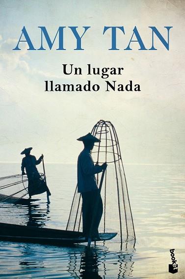 LUGAR LLAMADO NADA, UN | 9788408196549 | TAN, AMY | Llibreria Drac - Llibreria d'Olot | Comprar llibres en català i castellà online