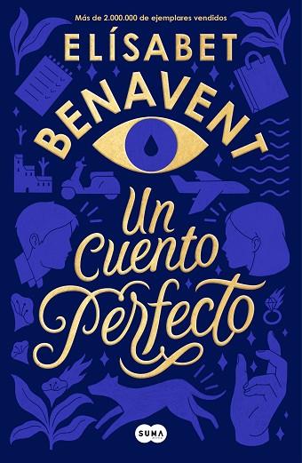 CUENTO PERFECTO, UN | 9788491291916 | BENAVENT, ELÍSABET | Llibreria Drac - Llibreria d'Olot | Comprar llibres en català i castellà online