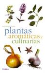 PLANTAS AROMATICAS Y CULINARIAS | 9788430553372 | POLESE, JEAN-MARIE; DEVAUX, SIMONE | Llibreria Drac - Llibreria d'Olot | Comprar llibres en català i castellà online