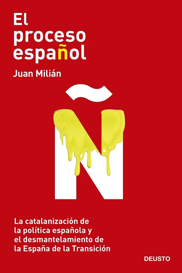 PROCESO ESPAÑOL, EL | 9788423432400 | MILIÁN, JUAN | Llibreria Drac - Librería de Olot | Comprar libros en catalán y castellano online