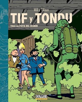 TIF Y TONDU. TRAS LA PISTA DEL CRIMEN | 9788418510199 | TILLIEUX; WILL | Llibreria Drac - Llibreria d'Olot | Comprar llibres en català i castellà online