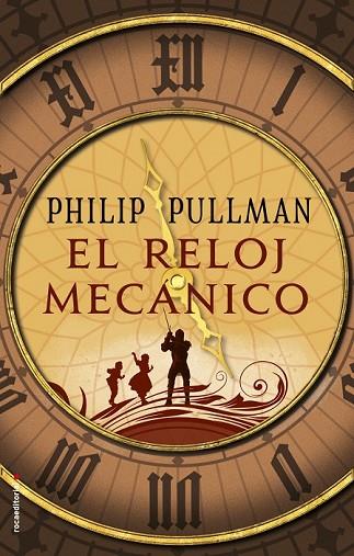 RELOJ MECÁNICO, EL | 9788417092597 | PULLMAN, PHILIP | Llibreria Drac - Llibreria d'Olot | Comprar llibres en català i castellà online