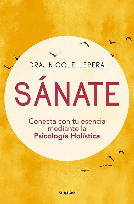 SÁNATE | 9788425359354 | LEPERA, NICOLE | Llibreria Drac - Llibreria d'Olot | Comprar llibres en català i castellà online