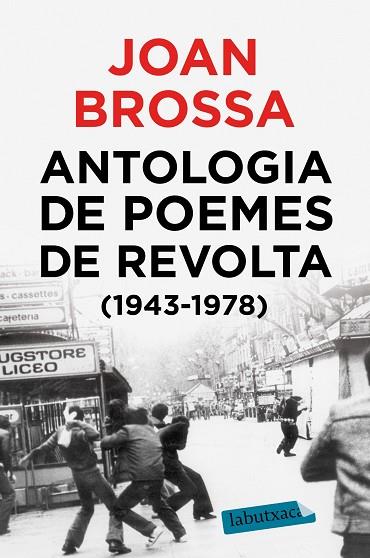 ANTOLOGIA DE POEMES DE REVOLTA (1943 - 1978) | 9788417423018 | BROSSA, JOAN | Llibreria Drac - Librería de Olot | Comprar libros en catalán y castellano online