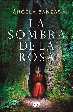 SOMBRA DE LA ROSA, LA | 9788491298007 | BANZAS, ÁNGELA | Llibreria Drac - Llibreria d'Olot | Comprar llibres en català i castellà online