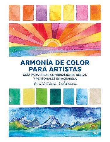 ARMONIA DE COLOR PARA ARTISTAS | 9788425230974 | CALDERON, ANA VICTORIA | Llibreria Drac - Llibreria d'Olot | Comprar llibres en català i castellà online