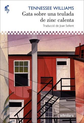 GATA SOBRE UNA TEULADA DE ZINC CALENTA | 9788416948963 | WILLIAMS, TENNESSE | Llibreria Drac - Llibreria d'Olot | Comprar llibres en català i castellà online