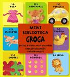 MINI BIBLIOTECA GROGA | 9788499064970 | GOLDING, ELIZABETH;HEGARTY, PAT | Llibreria Drac - Librería de Olot | Comprar libros en catalán y castellano online