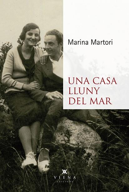 CASA LLUNY DEL MAR, UNA | 9788412024463 | MARTORI, MARINA | Llibreria Drac - Llibreria d'Olot | Comprar llibres en català i castellà online