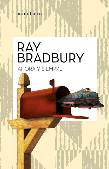 AHORA Y SIEMPRE | 9788445007549 | BRADBURY, RAY | Llibreria Drac - Llibreria d'Olot | Comprar llibres en català i castellà online