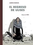 REGRESO DE ULISES, EL | 9788416112418 | MANGUEL, ALBERTO | Llibreria Drac - Llibreria d'Olot | Comprar llibres en català i castellà online