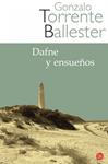 DAFNE Y ENSUEÑOS | 9788466320672 | TORRENTE BALLESTER, GONZALO | Llibreria Drac - Llibreria d'Olot | Comprar llibres en català i castellà online