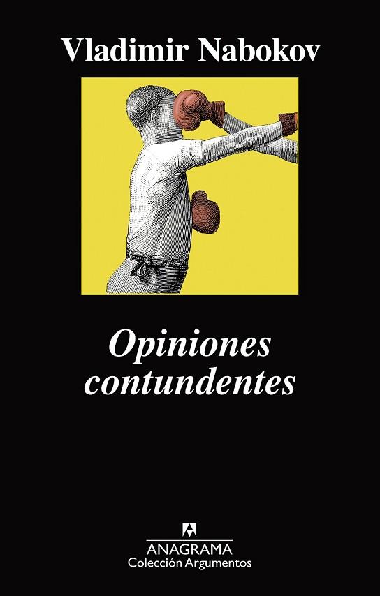 OPINIONES CONTUNDENTES (ARGUMENTOS 511) | 9788433964144 | NABOKOV, VLADIMIR | Llibreria Drac - Librería de Olot | Comprar libros en catalán y castellano online