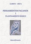 PENSAMIENTOS PAGANOS | 9788415676454 | URETA, ALBERTO | Llibreria Drac - Llibreria d'Olot | Comprar llibres en català i castellà online