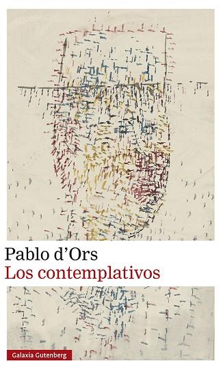 CONTEMPLATIVOS, LOS | 9788419738059 | D'ORS, PABLO | Llibreria Drac - Llibreria d'Olot | Comprar llibres en català i castellà online