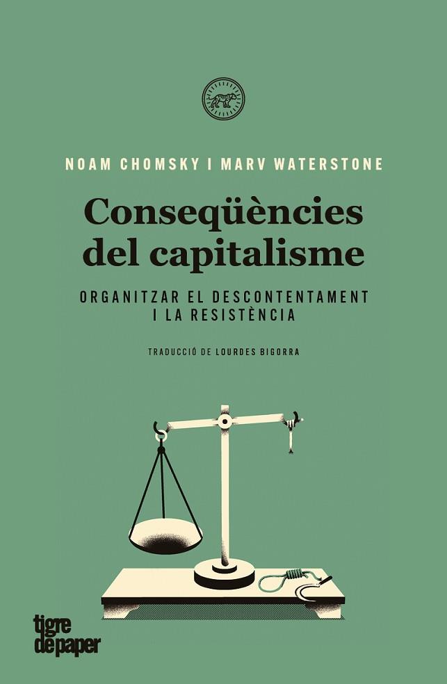 CONSEQÜÈNCIES DEL CAPITALISME | 9788418705038 | CHOMSKY, NOAM; WATERSTONE, MARV | Llibreria Drac - Llibreria d'Olot | Comprar llibres en català i castellà online