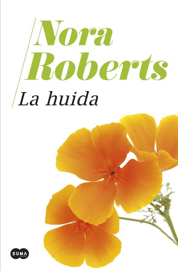 HUIDA, LA | 9788491295242 | ROBERTS, NORA | Llibreria Drac - Llibreria d'Olot | Comprar llibres en català i castellà online