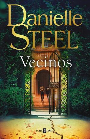 VECINOS | 9788401027307 | STEEL, DANIELLE | Llibreria Drac - Llibreria d'Olot | Comprar llibres en català i castellà online