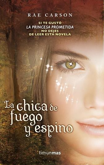 CHICA DE FUEGO Y ESPINO, LA | 9788448003173 | CARSON, RAE | Llibreria Drac - Llibreria d'Olot | Comprar llibres en català i castellà online