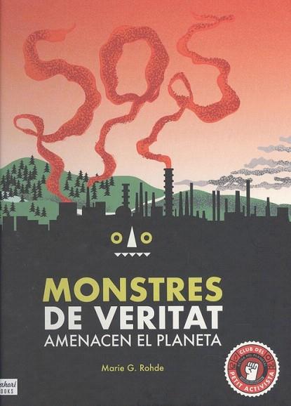 SOS MONSTRES DE VERITAT | 9788417374440 | G ROHDE, MARIE | Llibreria Drac - Llibreria d'Olot | Comprar llibres en català i castellà online
